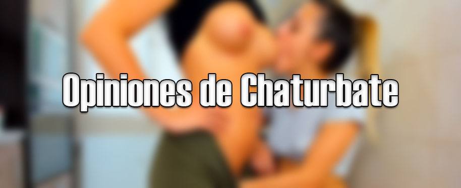 Opiniones Chaturbate 2020