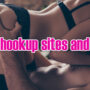 Best hookup sites and apps that work in 2022