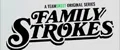 Family Strokes